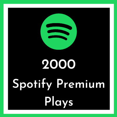 Buy 2000 Spotify premium plays