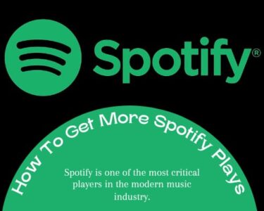 How To Get More Spotify Plays?